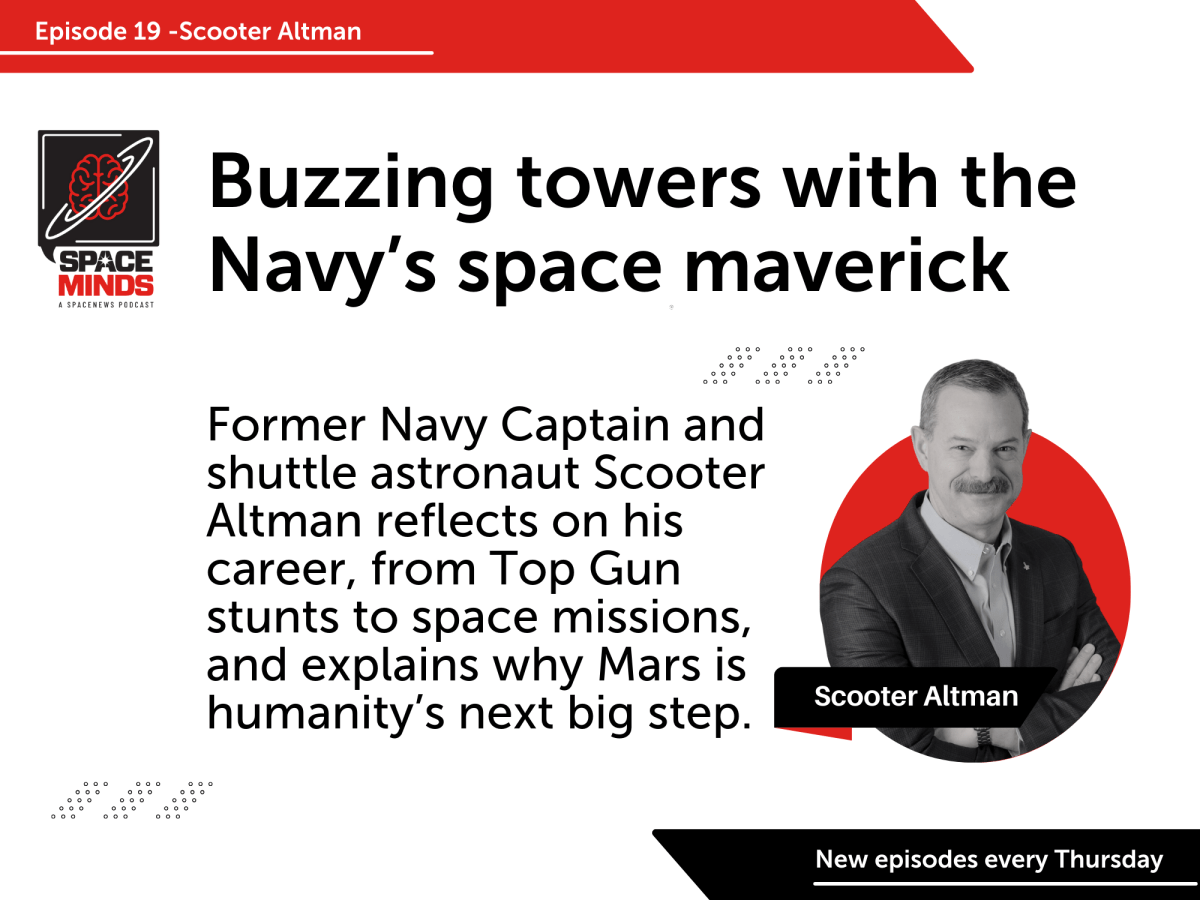Buzzing towers with the Navy’s space maverick